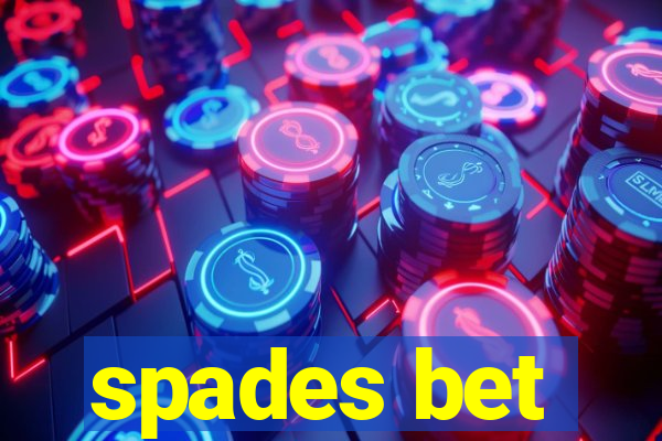 spades bet